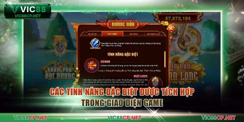 Các tính năng đặc biệt được tích hợp trong giao diện game