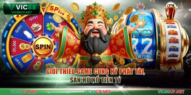 Cung Hỷ Phát Tài