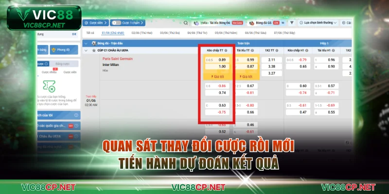 Quan sát thay đổi cược rồi mới tiến hành dự đoán kết quả