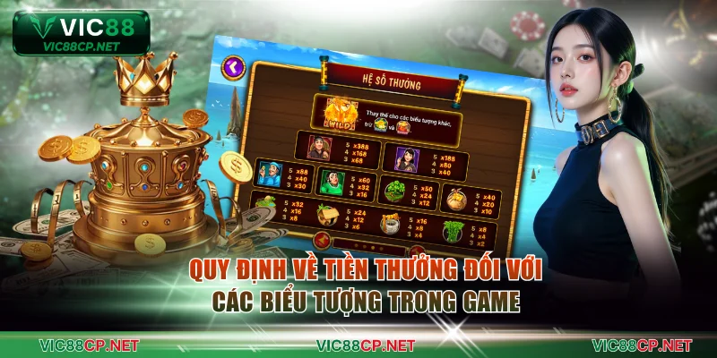 Quy định về tiền thưởng đối với các biểu tượng trong game