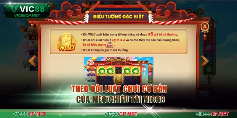 Theo dõi luật chơi cơ bản của Mèo chiêu tài VIC88