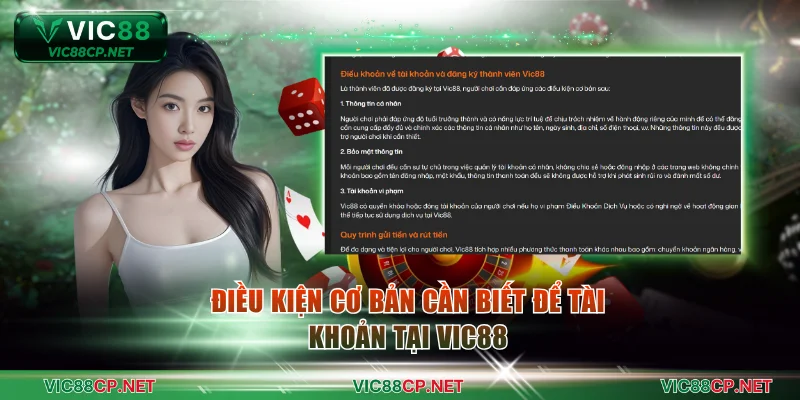 Điều kiện cơ bản cần biết để tài khoản tại VIC88