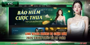 Link VIC88 Không Bị Chặn Bản 2026